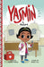 Yasmin La Doctora by Saadia Faruqi