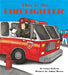 This Is the Firefighter [Board Book] by Laura Godwin