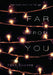 Far from You by Tess Sharpe