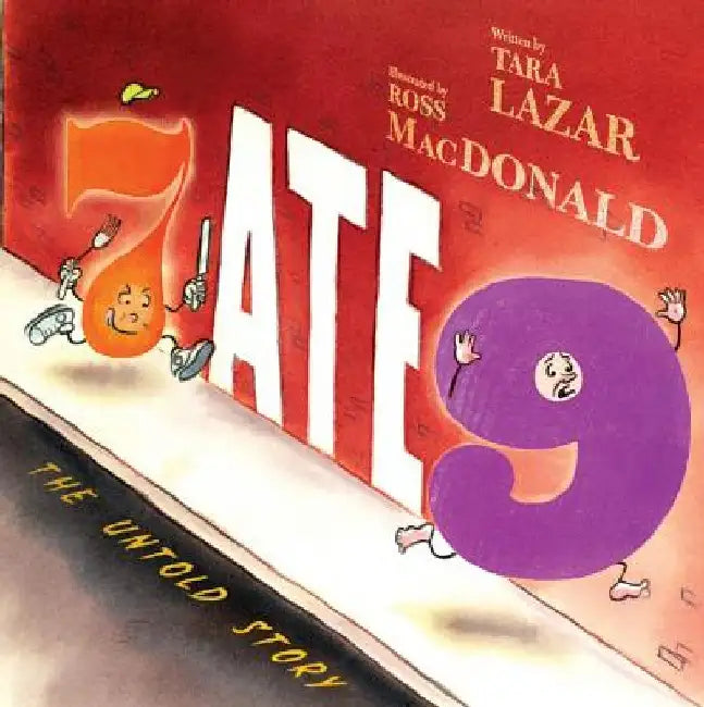 7 Ate 9 by Tara Lazar