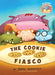 The Cookie Fiasco by Mo Willems