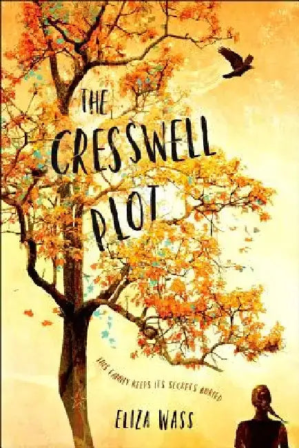 The Cresswell Plot by Eliza Wass