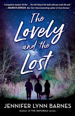 The Lovely and the Lost by Jennifer Lynn Barnes