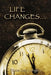 Life Changes... by Diane Kay Langley