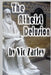 The Atheist Delusion by Vic Zarley