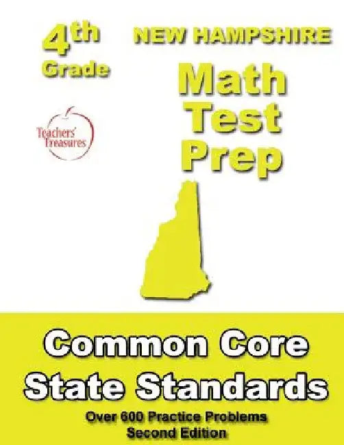 New Hampshire 4th Grade Math Test Prep: Common Core Learning Standards by Teachers' Treasures