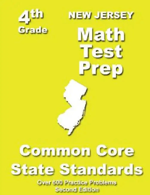 New Jersey 4th Grade Math Test Prep: Common Core Learning Standards by Teachers' Treasures