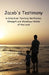 Jacob's Testimony: A Catechism Teaching the Praises, Strength and Wondrous Works of the Lord by R. Joseph Ritter Jr