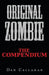 Original Zombie: The Compendium by Christine Callahan