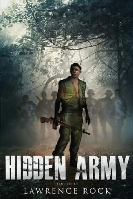 Hidden Army by Lawrence Rock
