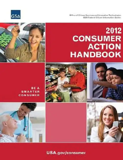 2012 Consumer Action Handbook by U. S. General Services Administration