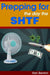 Prepping for the day the SHTF: A complete bug-out and survival plan for life after doomsday. by Ken Benton