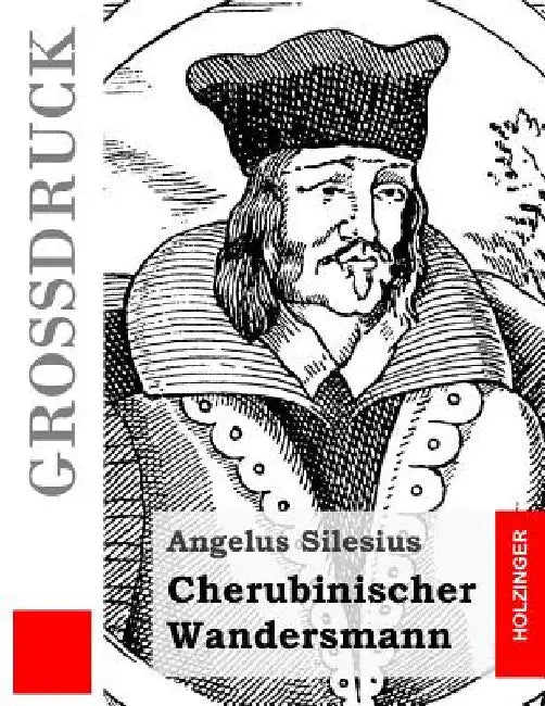 Cherubinischer Wandersmann (Großdruck) by Silesius, Angelus