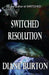 Switched Resolution by Diane Burton
