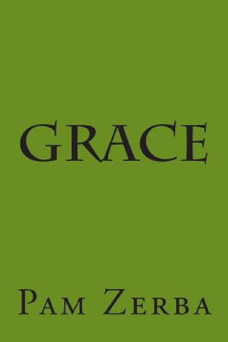 Grace by Pam Zerba