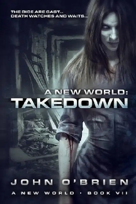 A New World: Takedown by John O'Brien