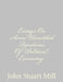 Essays On Some Unsettled Questions Of Political Economy by John Stuart Mill