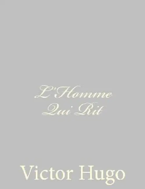 L'Homme Qui Rit by Hugo, Victor