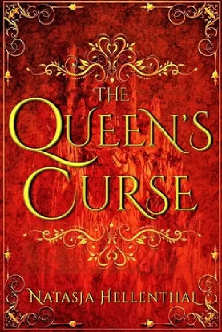 The Queen's Curse by Natasja Hellenthal