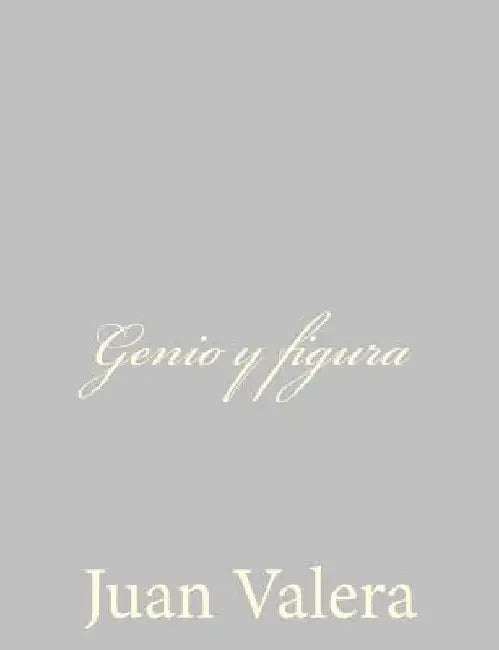 Genio y figura by Valera, Juan