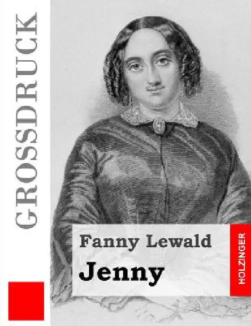 Jenny (Großdruck) by Lewald, Fanny