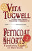Petticoat Shorts, Volume Two by Vita Tugwell