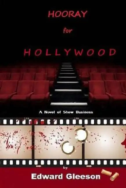 Hooray for Hollywood by Edward Gleeson