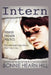 Intern by Bonnie Hearn Hill
