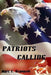 Patriots Calling by Marc E. Branaum