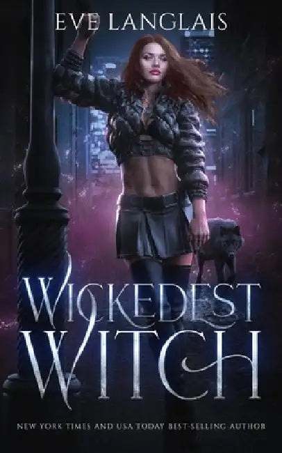 Wickedest Witch: Paranormal Romance by Eve Langlais