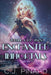 Enchanted Immortals 4: The Vixen by C. J. Pinard