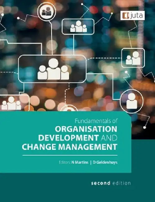 Fundamentals of Organisation Dev & Change Man 2e by B. Olivier