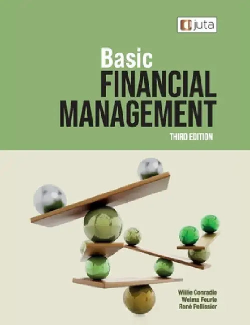 Basic Financial Management 3e by Willie Conradie