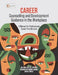 Career Counselling and Development Guidance in the Workplace 4e: A Manual for Professional Career Practitioners by Melinde Coetzee