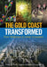 The Gold Coast Transformed: From Wilderness to Urban Ecosystem by Tor Hundloe, Bridgette McDougall, Craig Page