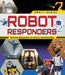 Robot Responders: Rescue Missions to Space Adventures by Smriti Daniel