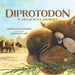 Diprotodon: A Megafauna Journey by Bronwyn Saunders, Andrew Plant