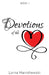 Devotions of the Heart: Book One by Lorna Hanishewski