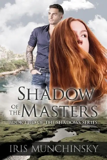Shadow of the Masters by Iris Munchinsky