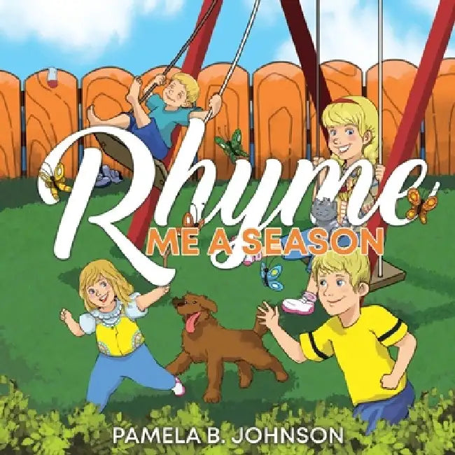 Rhyme Me a Season by Pamela B. Johnson