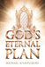 God's Eternal Plan by Michael Scantlebury