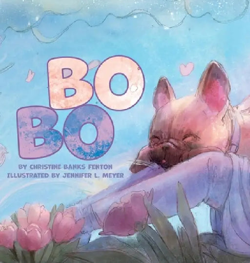 Bo Bo by Christine Banks Fenton, Jennifer L. Meyer