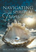 Navigating through Spiritual Transitions by Michael Scantlebury