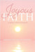 Joyous Faith: A Bible Devotional by Patterson-Schaefer, Jaquelyn