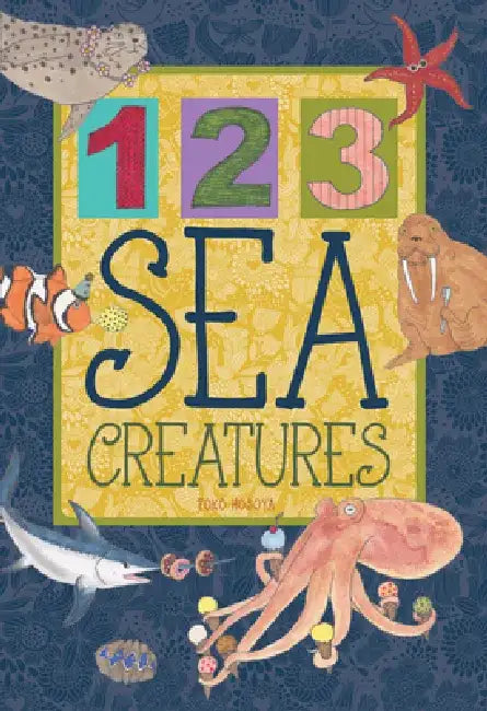 123 Sea Creatures by Toko Hosoya
