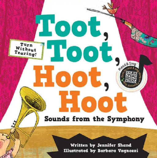 Toot, Toot, Hoot, Hoot Sounds from the Symphony by Jennifer Shand