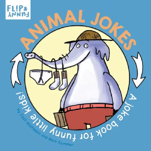 Animal Jokes: A Joke Book for Funny Little Kids by Zach Matheson