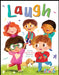 Laugh by Uncle Ian Aurora, Natalia Moore