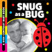 Snug as a Bug: A High-Contrast Baby Book by Stephanie Meyers