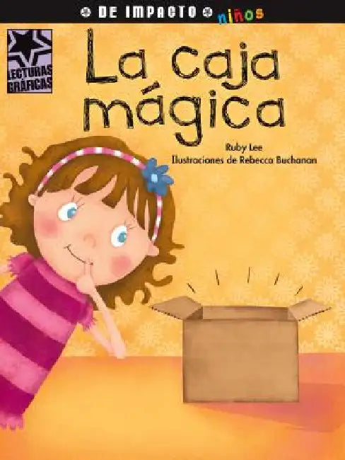 La Caja Mágica by Ruby Lee, Rebecca Buchanan